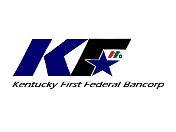 银行股：肯塔基第一银行Kentucky First Federal Bancorp(KFFB)