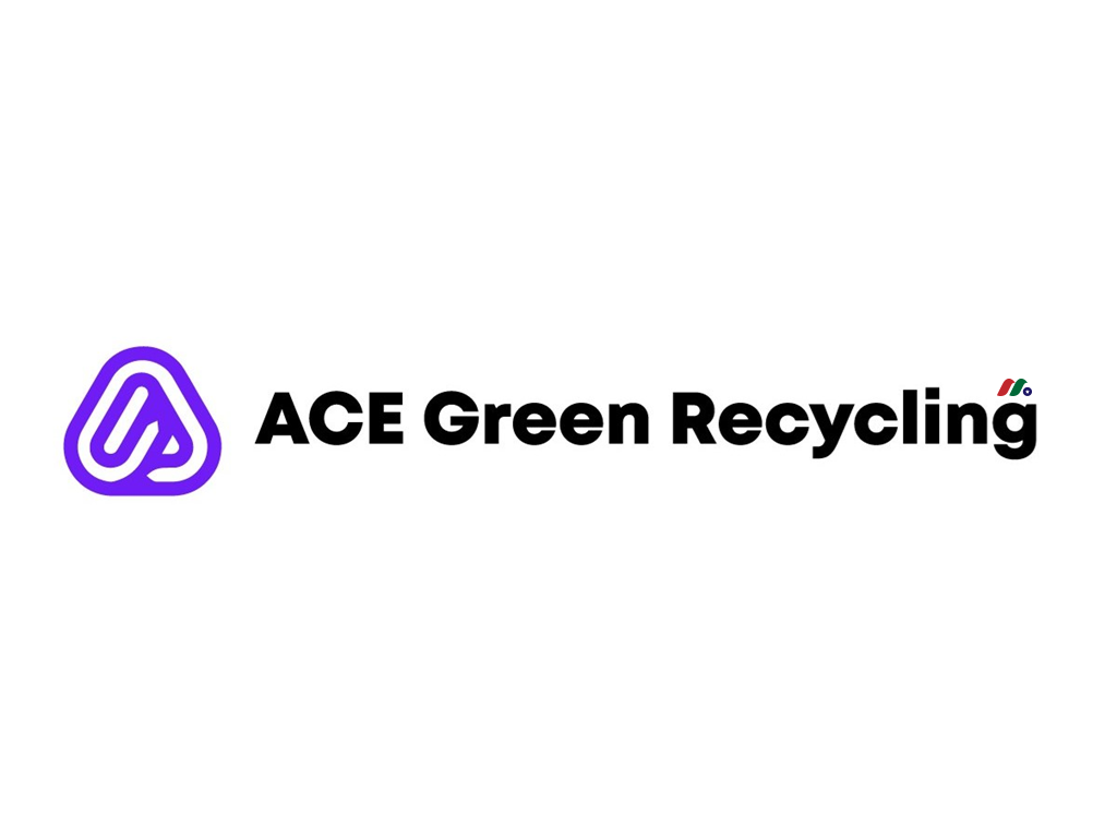 可持续电池回收技术解决方案提供商：Ace Green Recycling, Inc.